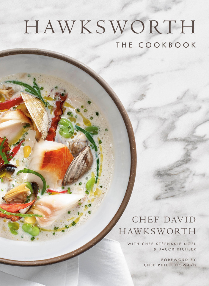 Hawksworth: The Cookbook book cover by David Hawksworth, Jacob Richler, Stéphanie Nöel