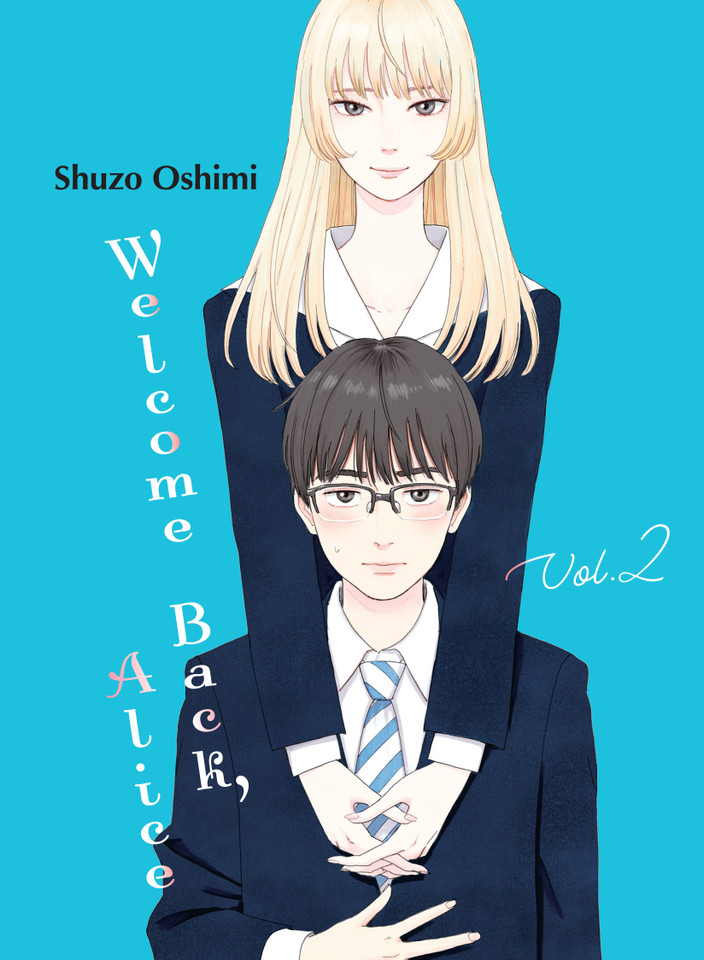 Welcome Back, Alice 2 (Welcome Back, Alice) book cover by Shuzo Oshimi