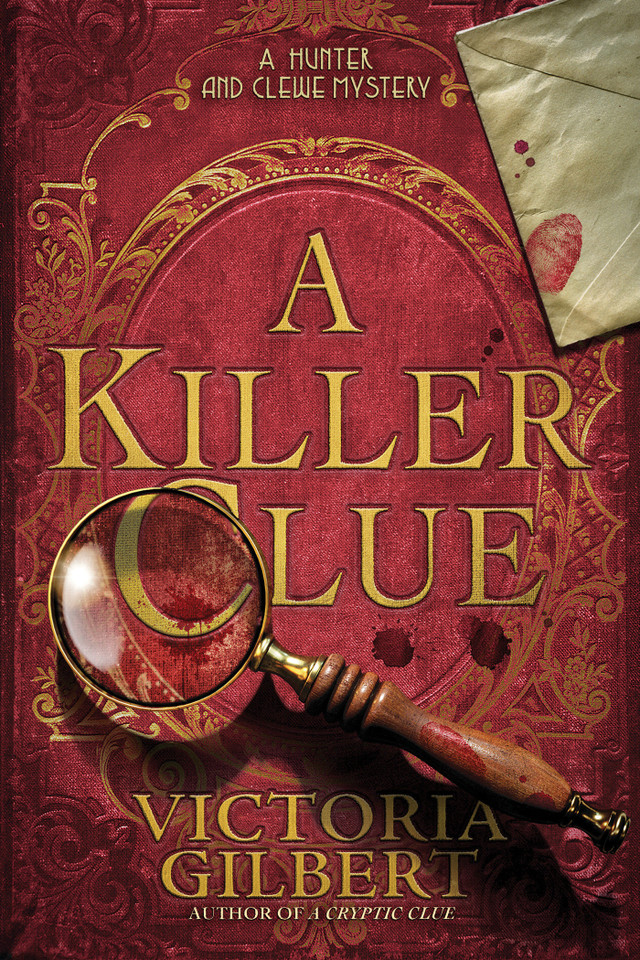 A Killer Clue: A Hunter and Clewe Mystery (A Hunter and Clewe Mystery) book cover by Victoria Gilbert