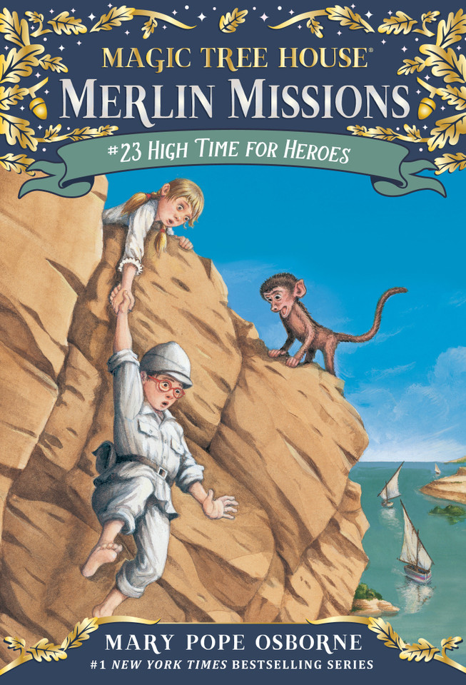 High Time for Heroes (Magic Tree House Merlin Mission) book cover by Mary Pope Osborne