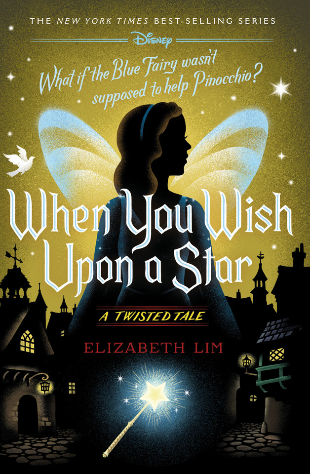 When You Wish Upon a Star: A Twisted Tale (A Twisted Tale) book cover by Elizabeth Lim
