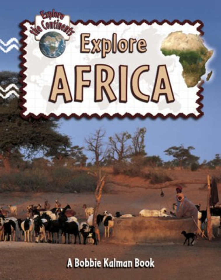Explore Africa (Explore the Continents #1) Cover Explore Africa (Explore the Continents #1) Cover