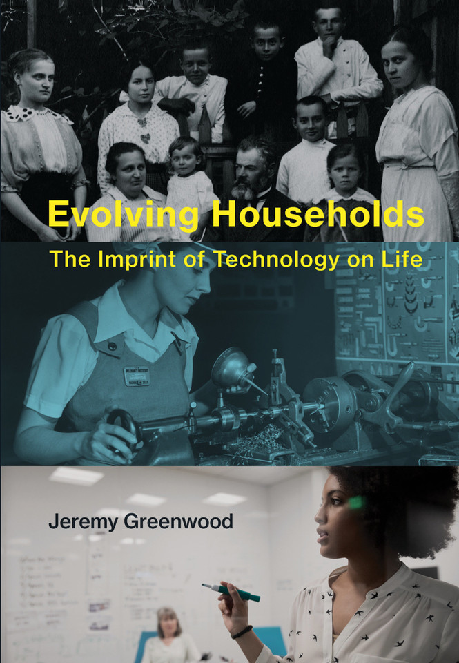 Evolving Households: The Imprint of Technology on Life book cover by Jeremy Greenwood