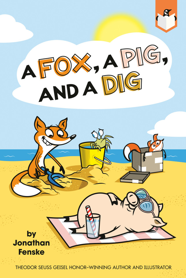 A Fox, a Pig, and a Dig book cover by Jonathan Fenske