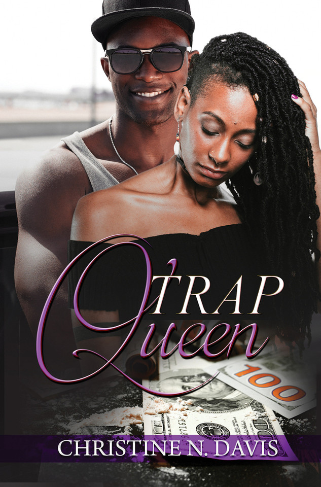 Trap Queen book cover by Christine N. Davis