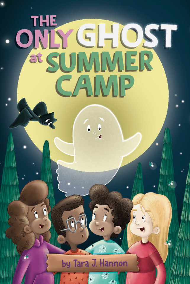 The Only Ghost at Summer Camp (The Only Ghost) book cover by Tara J. Hannon