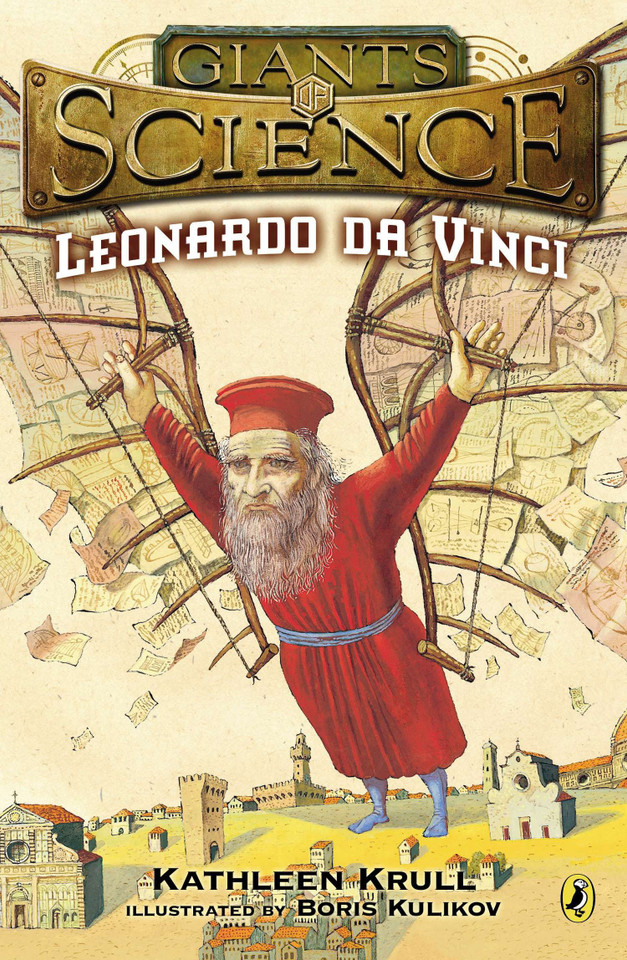 Leonardo da Vinci (Giants of Science) book cover by Kathleen Krull
