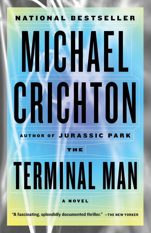 The Terminal Man book cover by Michael Crichton