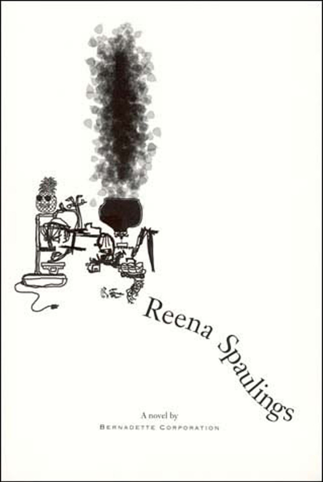 Reena Spaulings (Semiotext(e) / Native Agents) book cover by Bernadette Corporation