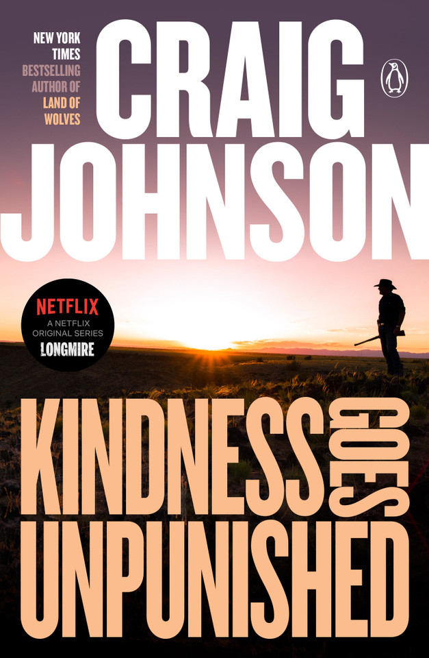Kindness Goes Unpunished: A Longmire Mystery (A Longmire Mystery) book cover by Craig Johnson
