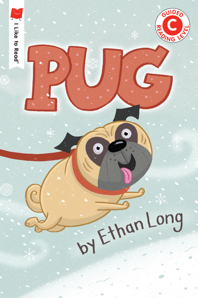 Pug (I Like to Read) book cover by Ethan Long