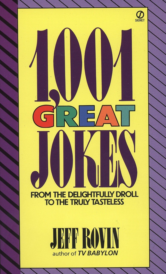 1001 Great Jokes: From the Delightfully Droll to the Truly Tasteless book cover by Jeff Rovin