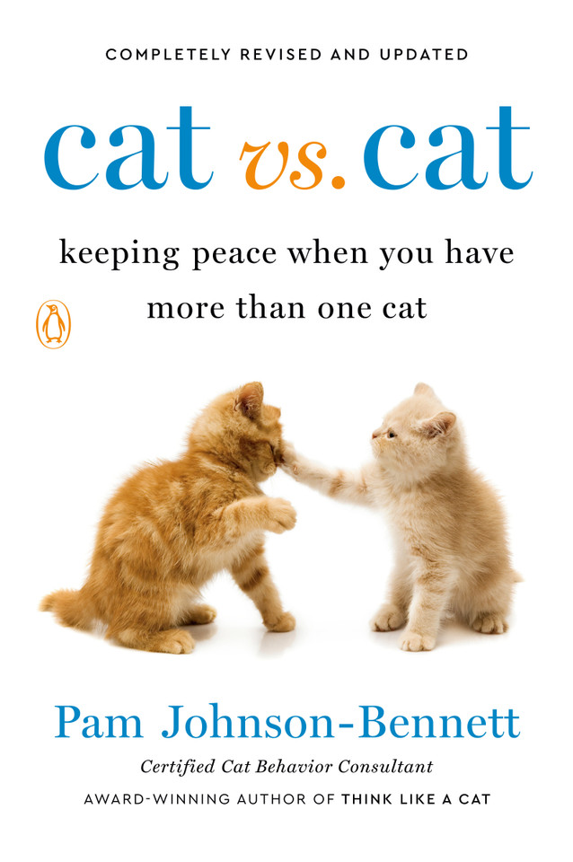 Cat vs. Cat: Keeping Peace When You Have More Than One Cat book cover by Pam Johnson-Bennett