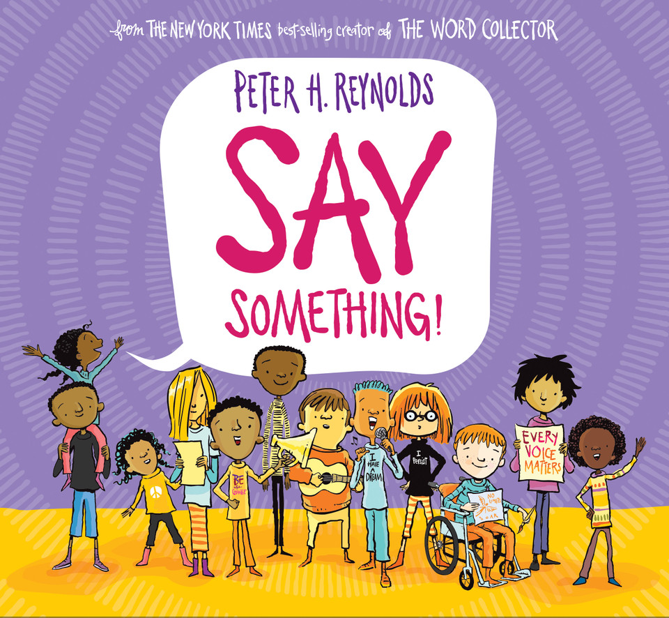 Say Something! book cover by Peter H. Reynolds