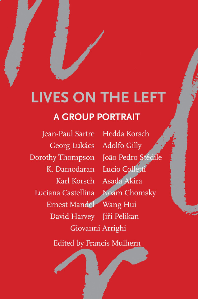 Lives on the Left: A Group Portrait book cover by 