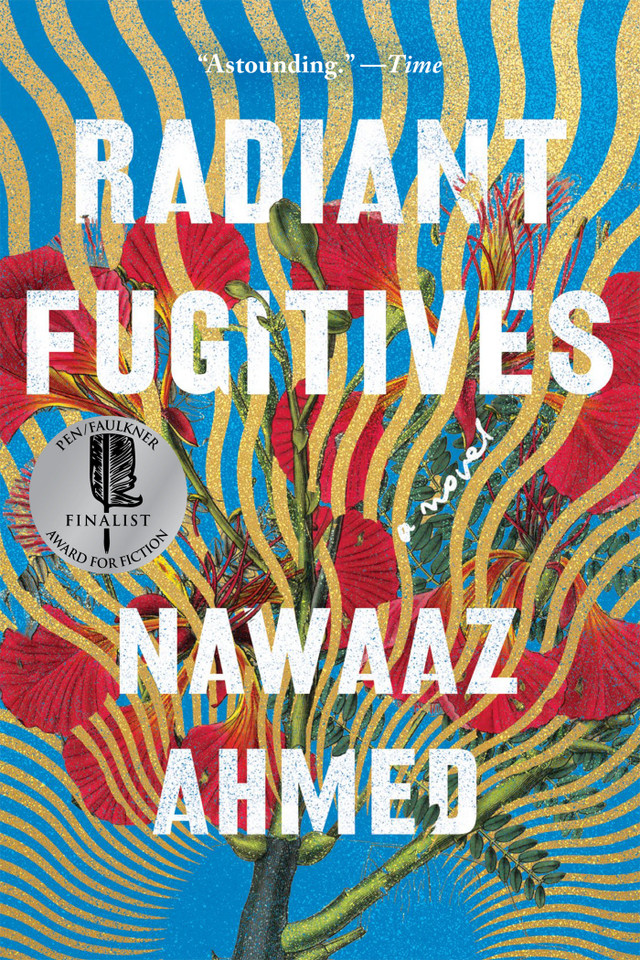 Radiant Fugitives: A Novel book cover by Nawaaz Ahmed