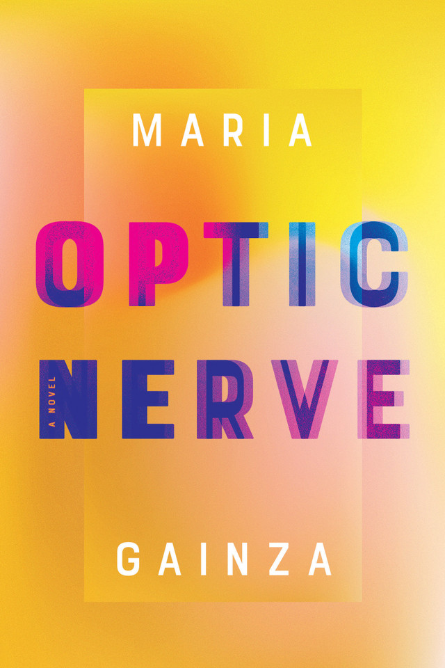 Optic Nerve book cover by Maria Gainza