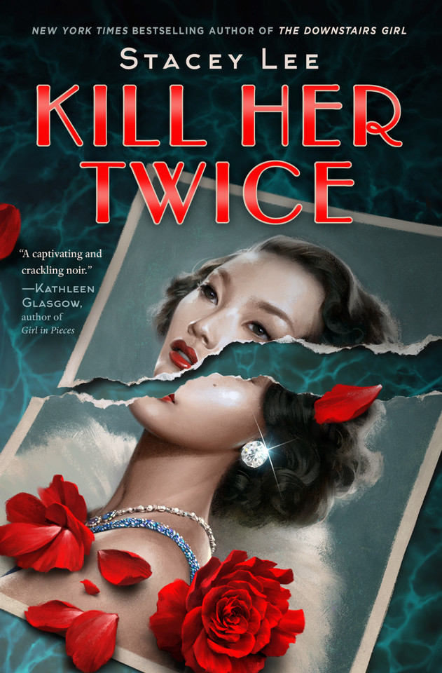 Kill Her Twice book cover by Stacey Lee
