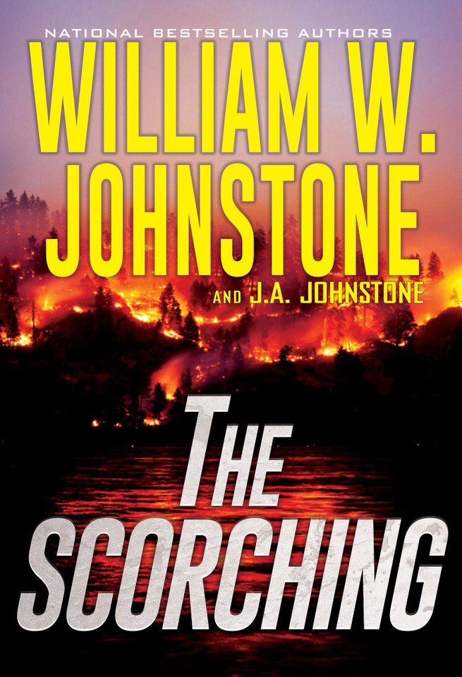 The Scorching book cover by William W. Johnstone, J.A. Johnstone