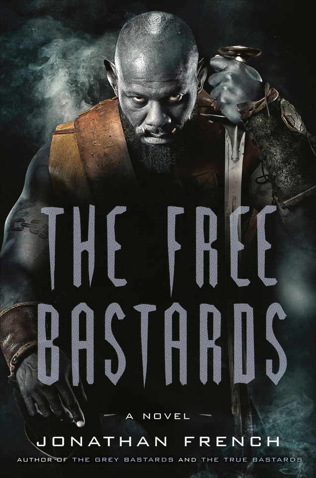 The Free Bastards: A Novel (The Lot Lands) book cover by Jonathan French