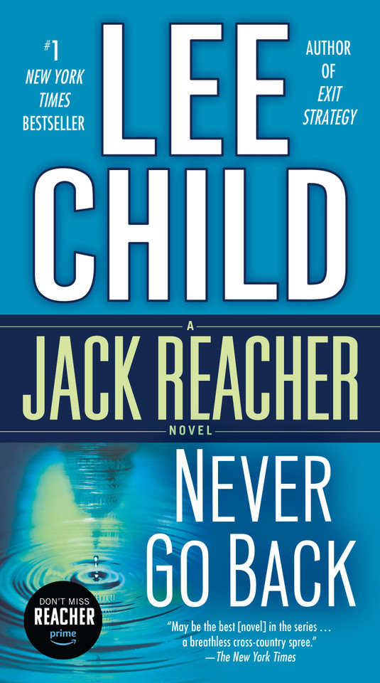 Never Go Back: A Jack Reacher Novel (Jack Reacher) book cover by Lee Child