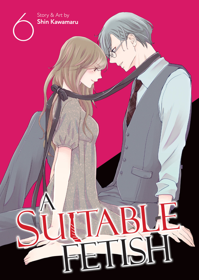 A Suitable Fetish Vol. 6 (A Suitable Fetish) book cover by Shin Kawamaru