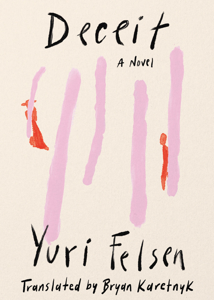 Deceit: A Novel book cover by Yuri Felsen