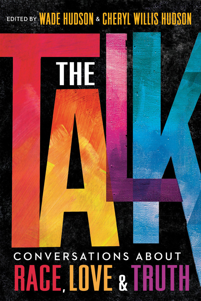 The Talk: Conversations about Race, Love & Truth book cover by 