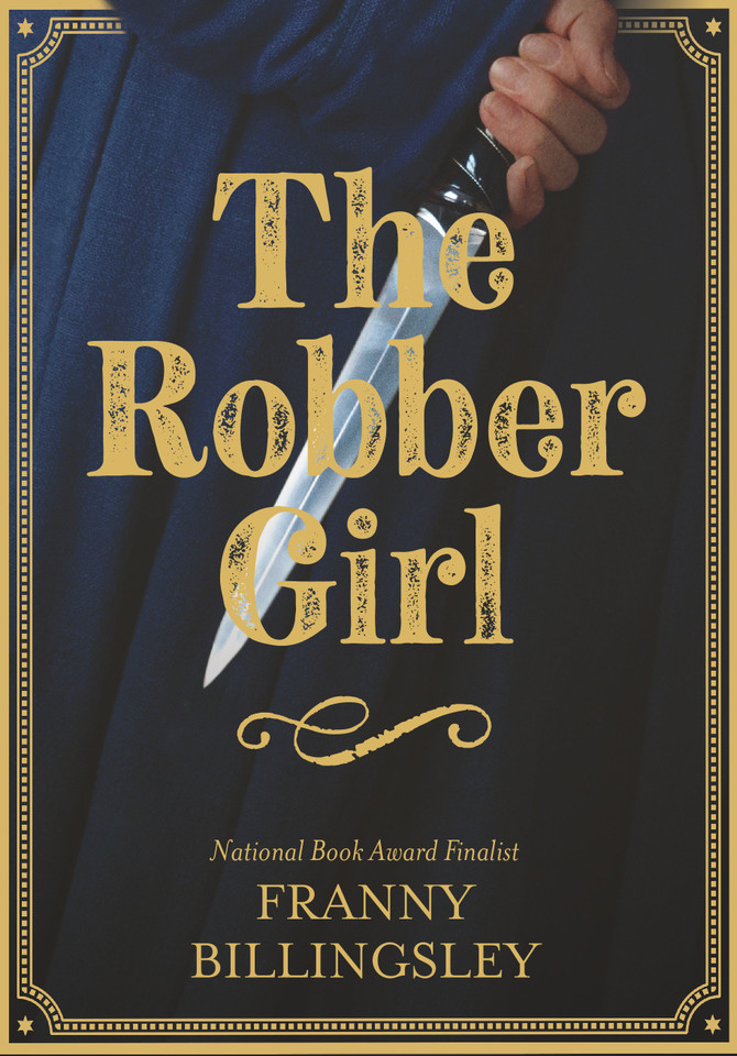 The Robber Girl book cover by Franny Billingsley