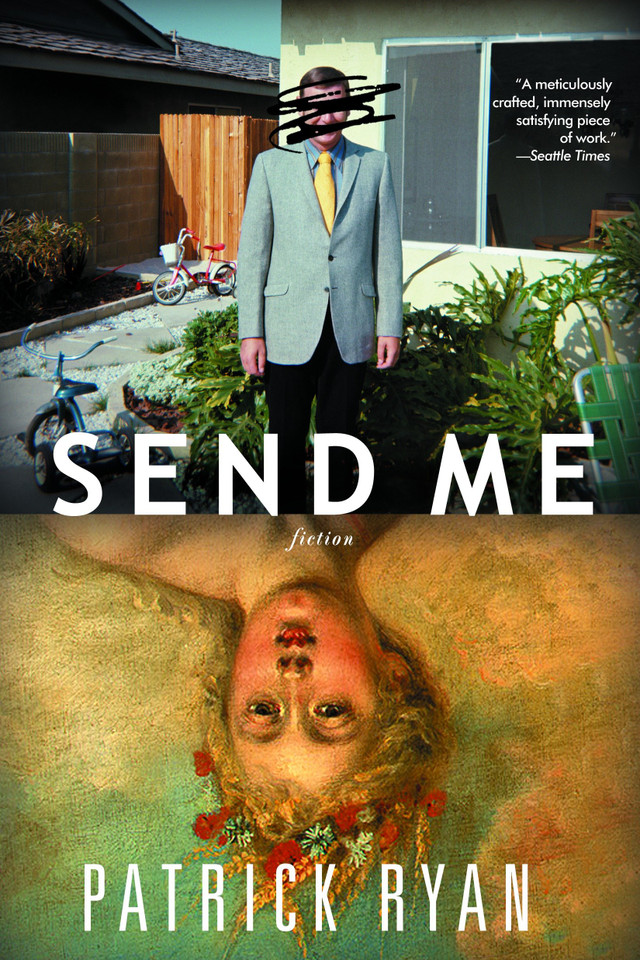 Send Me: A Novel book cover by Patrick Ryan