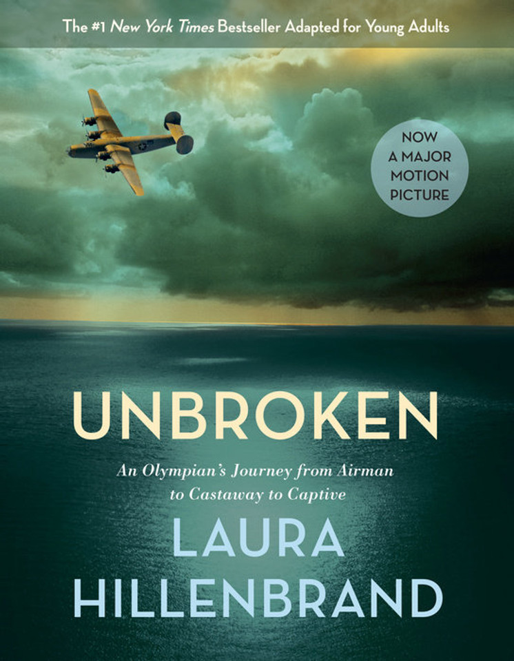 Unbroken: An Olympian's Journey from Airman to Castaway to Captive (Young Adult Adaptation) Cover
