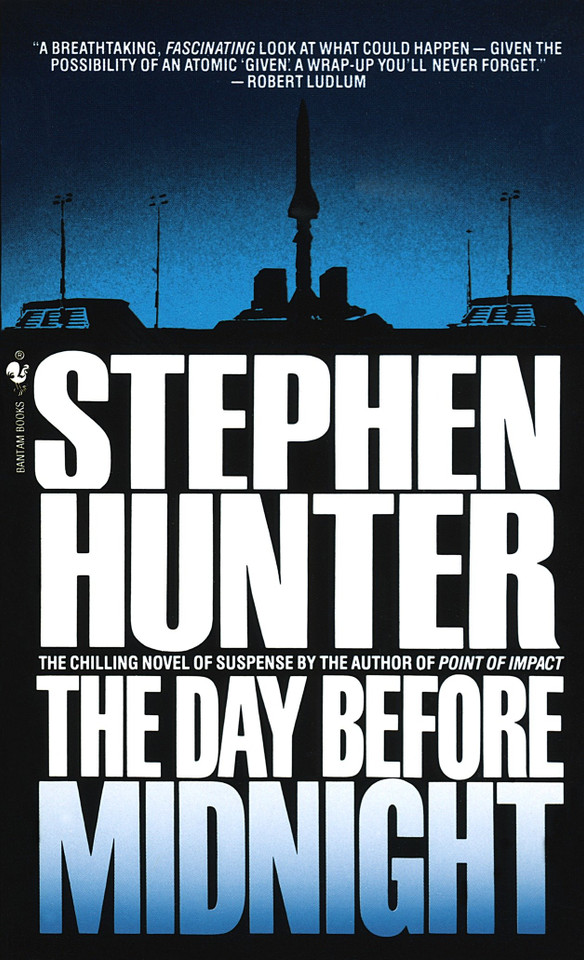 The Day Before Midnight: A Novel book cover by Stephen Hunter