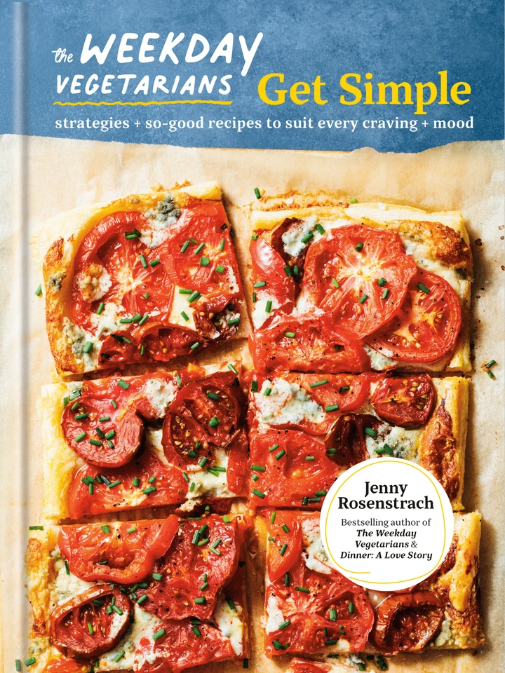 The Weekday Vegetarians Get Simple: Strategies and So-Good Recipes to Suit Every Craving and Mood: A Cookbook book cover by Jenny Rosenstrach
