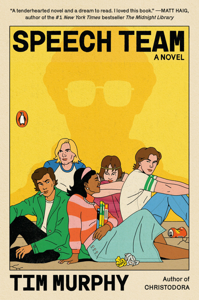 Speech Team: A Novel book cover by Tim Murphy