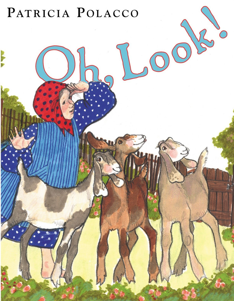 Oh, Look! book cover by Patricia Polacco