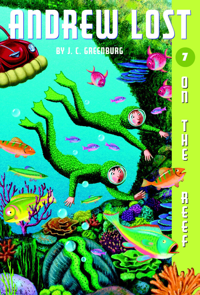Andrew Lost #7: On the Reef (Andrew Lost) book cover by J. C. Greenburg