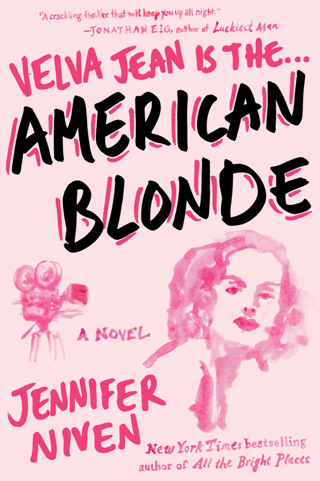 American Blonde: Book 4 in the Velva Jean series (Velva Jean Series) book cover by Jennifer Niven