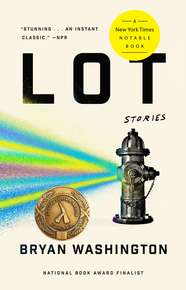 Lot: Stories book cover by Bryan Washington