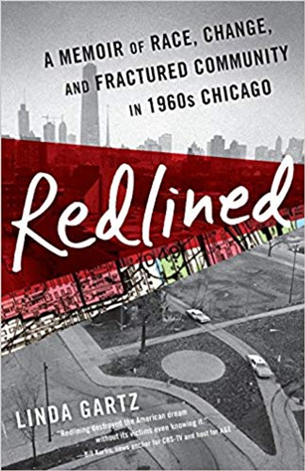 Redlined: A Memoir of Race, Change, and Fractured Community in 1960s Chicago Cover