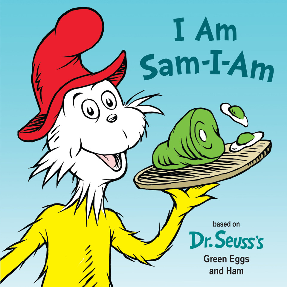 I Am Sam-I-Am: Based on Dr. Seuss's Green Eggs and Ham (Dr. Seuss's I Am Board Books) book cover by Tish Rabe