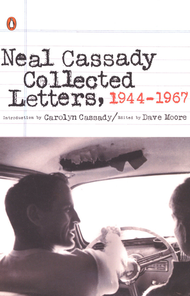 Collected Letters, 1944-1967 book cover by Neal Cassady