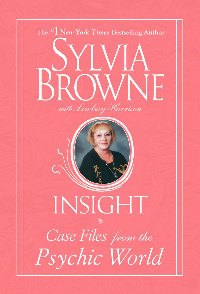Insight: Case Files From The Psychic World book cover by Sylvia Browne