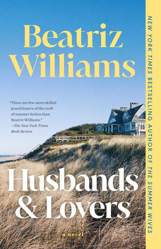 Husbands & Lovers: A Novel book cover by Beatriz Williams