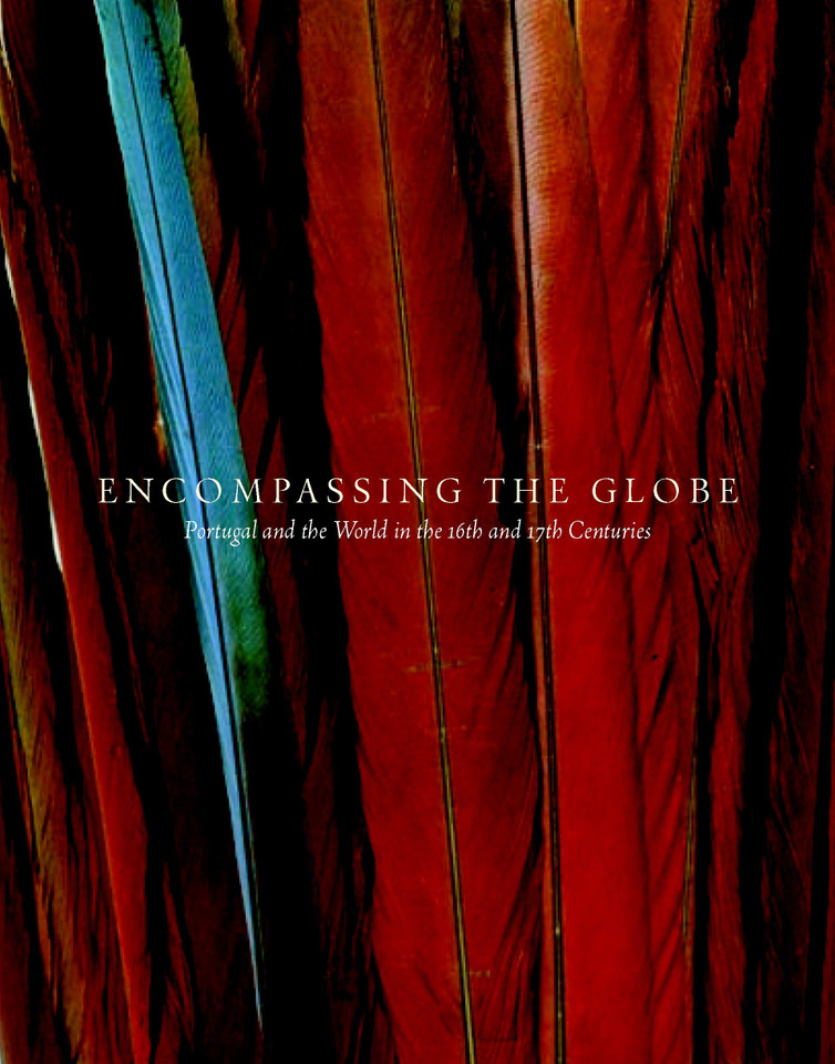 Encompassing the Globe: Portugal and the World in the 16th and 17th Centuries book cover by Jay A. Levenson