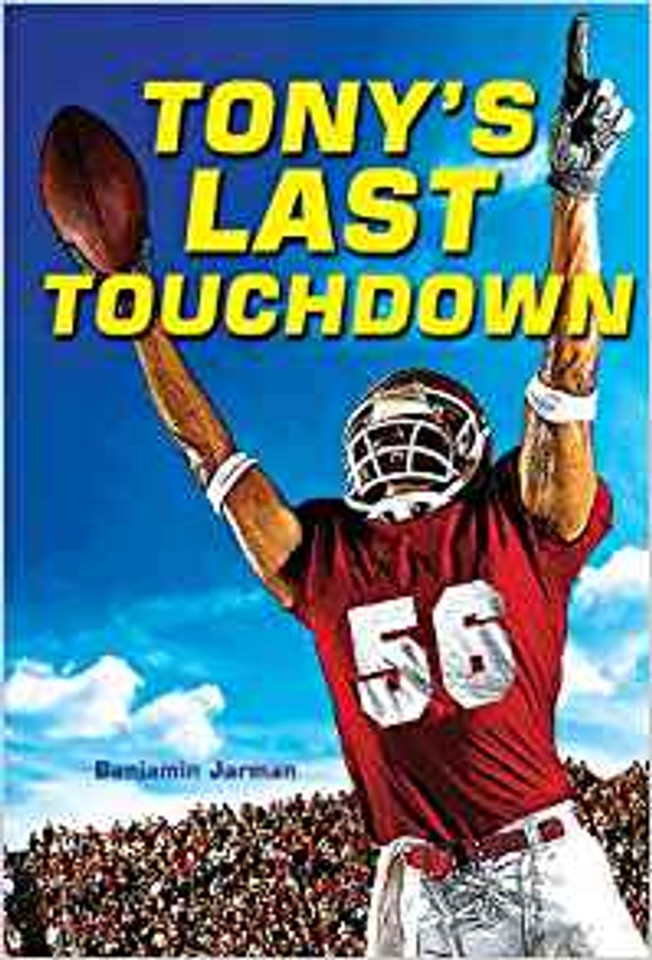 Tony's Last Touchdown (A Champion Sports Story) Cover