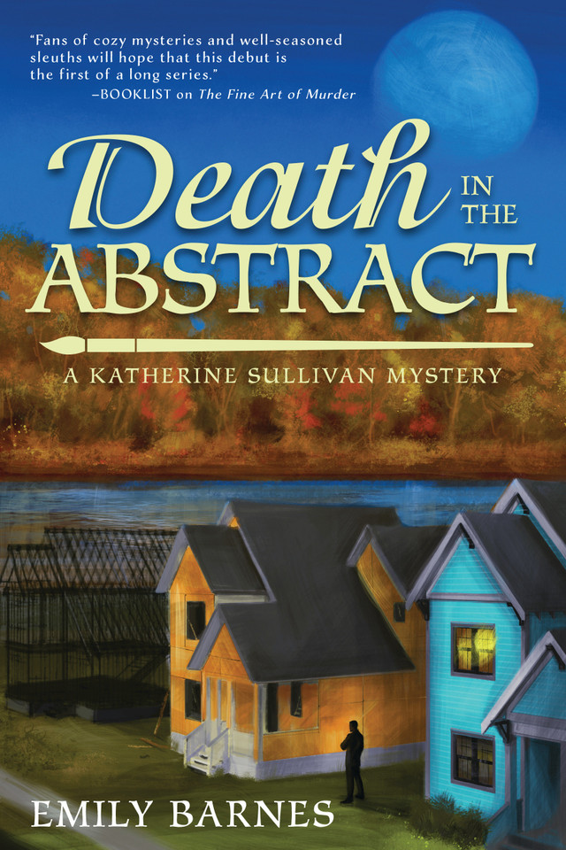 Death in the Abstract: A Katherine Sullivan Mystery (A Katherine Sullivan Mystery) book cover by Emily Barnes