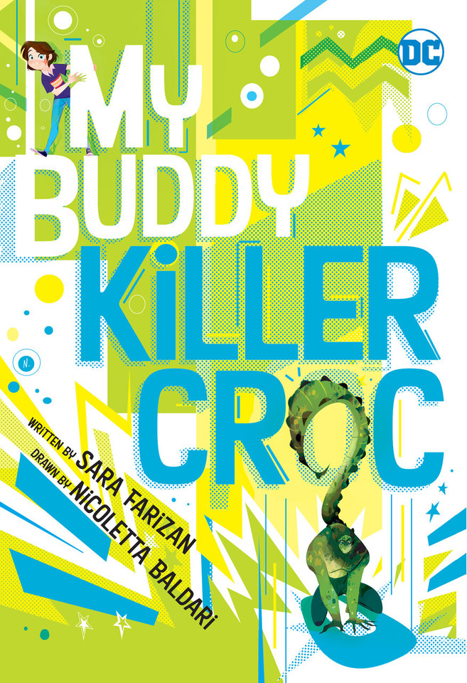 My Buddy, Killer Croc book cover by Sara Farizan
