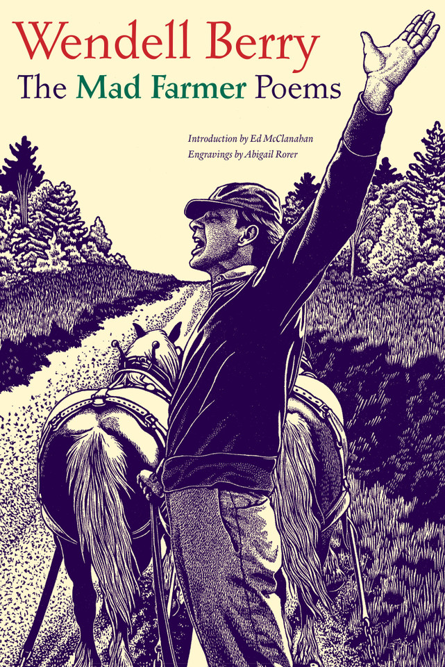The Mad Farmer Poems book cover by Wendell Berry