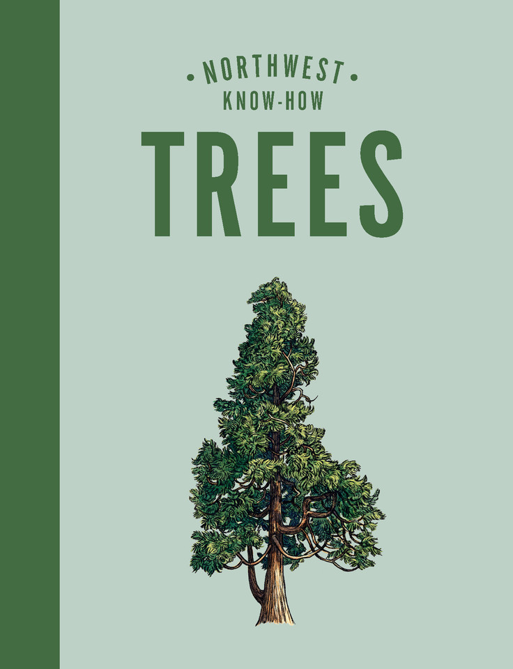 Northwest Know-How: Trees: (A Tree Identification Book) (Northwest Know-How) book cover by Karen Gaudette Brewer