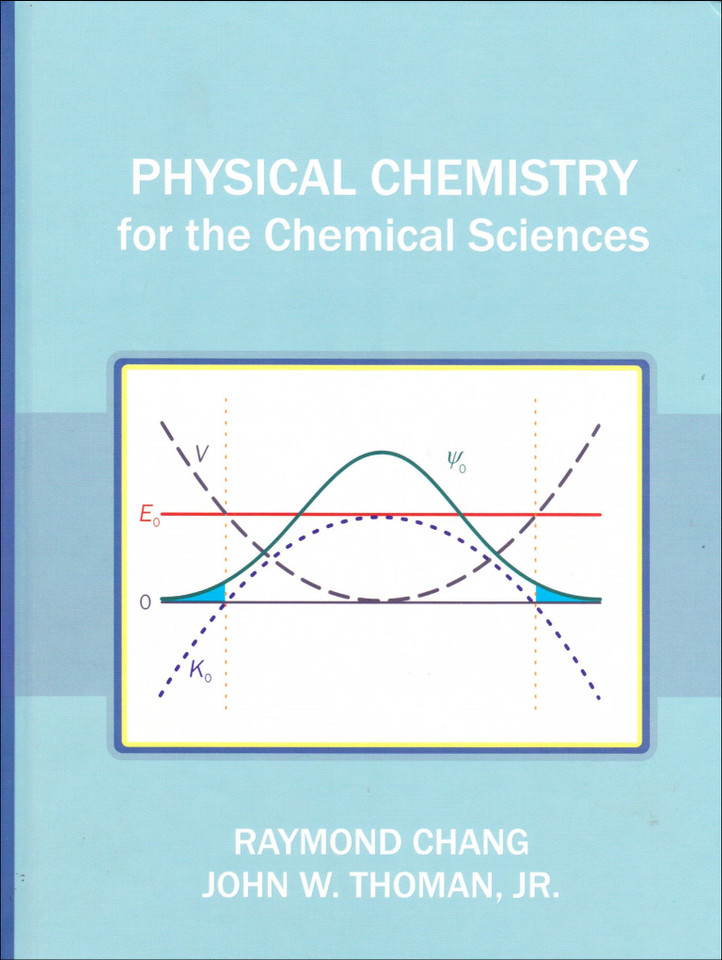 Physical Chemistry for the Chemical Sciences book cover by Raymond Chang